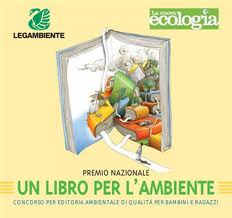 XIV edizione del Premio Nazionale Un Libro per l’Ambiente